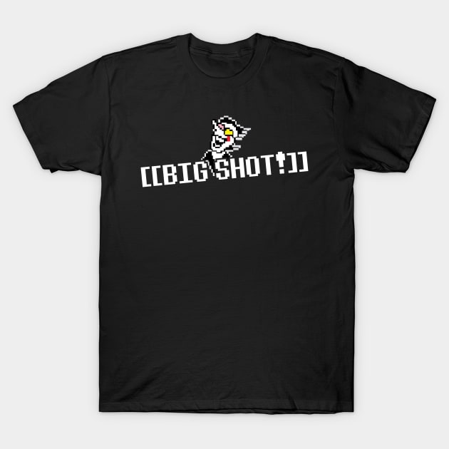 BIG SHOT ! T-Shirt by GusDynamite